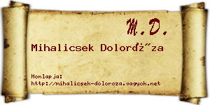 Mihalicsek Doloróza névjegykártya